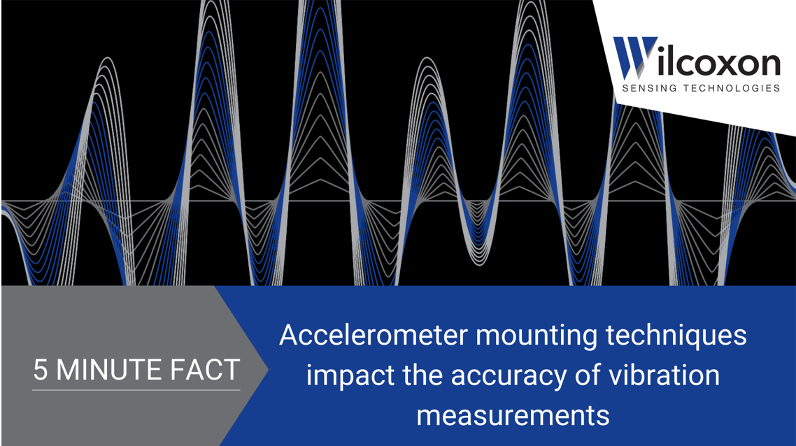 Accelerometer Mounting Techniques Impact The Accuracy Of Vibration ...